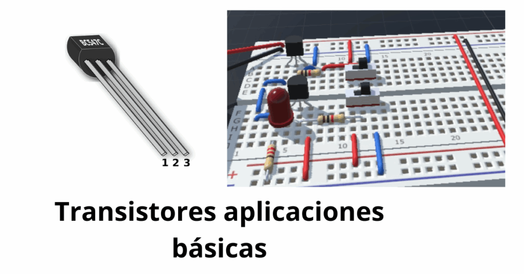 Imagen destacada transistores aplicaciones básicas